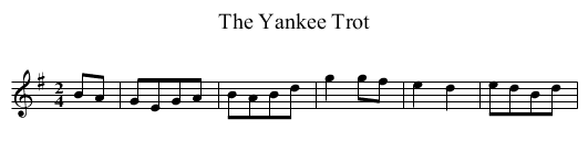 Yankee Trot, The - staff notation