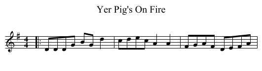 Yer Pig's On Fire - staff notation