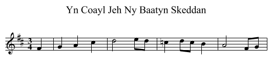 Yn Coayl Jeh Ny Baatyn Skeddan - staff notation
