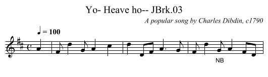 Yo- Heave ho-- JBrk.03 - staff notation