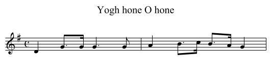 Yogh hone O hone - staff notation