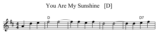 You Are My Sunshine   [D] - staff notation