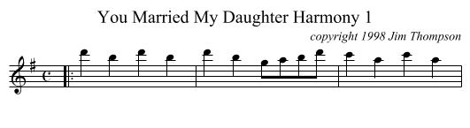 You Married My Daughter Harmony 1 - staff notation