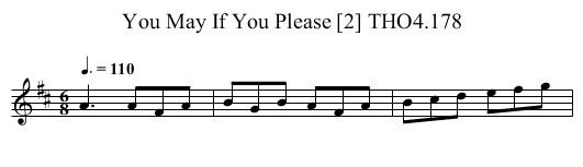 You May If You Please [2] THO4.178 - staff notation