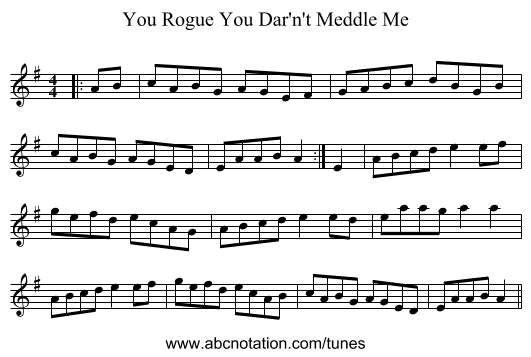 You Rogue You Dar'n't Meddle Me - staff notation