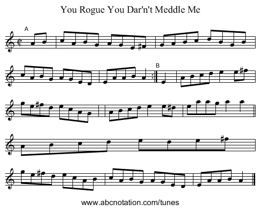 You Rogue You Dar'n't Meddle Me - staff notation