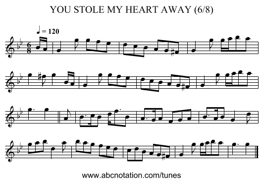 YOU STOLE MY HEART AWAY (6/8) - staff notation