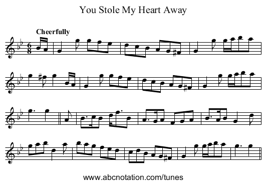 You Stole My Heart Away - staff notation