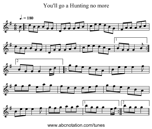 You'll go a Hunting no more - staff notation