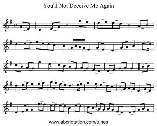 You'll Not Deceive Me Again - staff notation