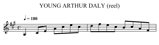 YOUNG ARTHUR DALY (reel) - staff notation