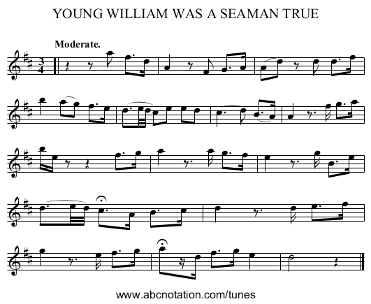 YOUNG WILLIAM WAS A SEAMAN TRUE - staff notation