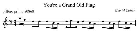 You're a Grand Old Flag - staff notation