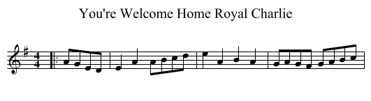 You're Welcome Home Royal Charlie - staff notation