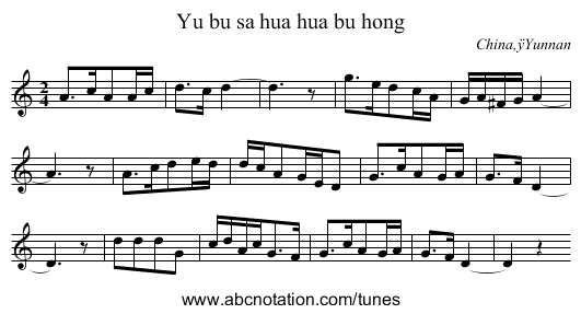 Yu bu sa hua hua bu hong - staff notation