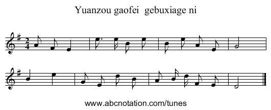 Yuanzou gaofei gebuxiage ni - staff notation