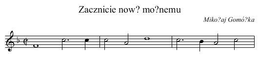 Zacznicie now? mo?nemu - staff notation