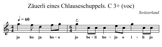 Zäuerli eines Chlauseschuppels. C 3+ (voc) - staff notation
