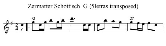 Zermatter Schottisch  G (5letras transposed) - staff notation