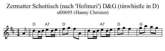 Zermatter Schottisch (nach 'Hofmuri') D&G (tinwhistle in D) - staff notation