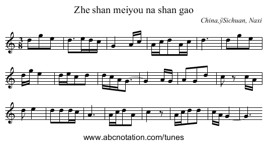 Zhe shan meiyou na shan gao - staff notation
