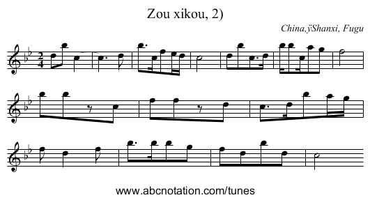 Zou xikou, 2) - staff notation