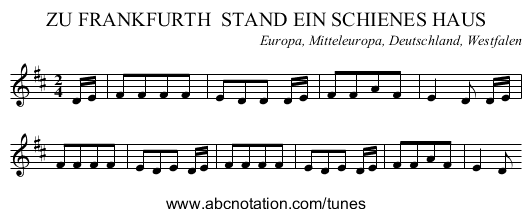 ZU FRANKFURTH STAND EIN SCHIENES HAUS - staff notation