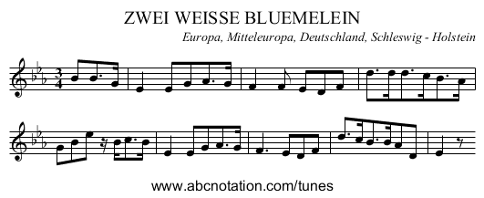 ZWEI WEISSE BLUEMELEIN - staff notation